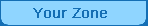 your zone